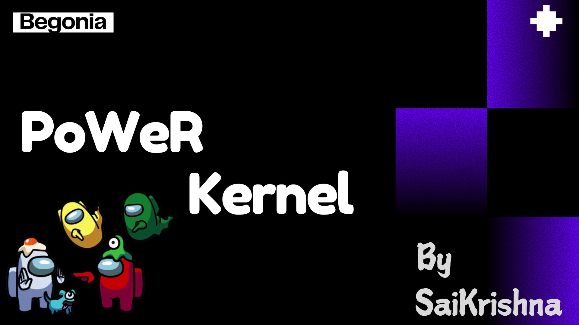PoWeR Kernel